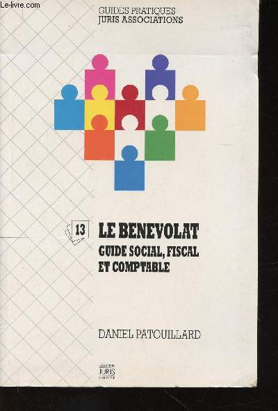 Le Bnvolat. Guide social, fiscal et comptable (Collection 