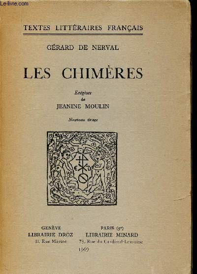 Les Chimres. Exgses de Jeanine Moulin (Collection 