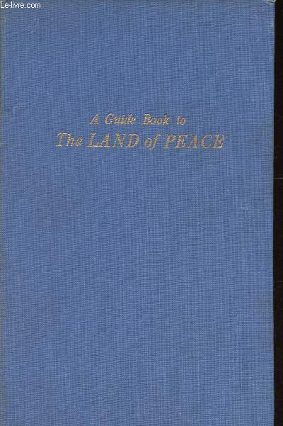 A guide book to the Land of Peace