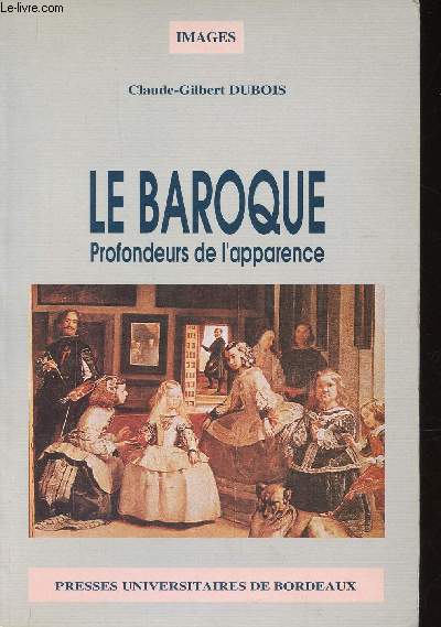 Le Baroque. Profondeurs de l'apparence (Collection 