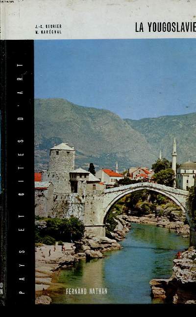 La Yougoslavie Collection pays et cits d'art