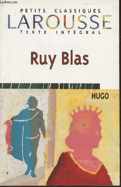 Ruy Blas- Drame (texte intgral)