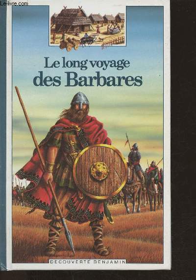 Le long voyage des Barbares