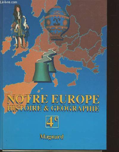 Notre Europe- Histoire & Gographie 4e