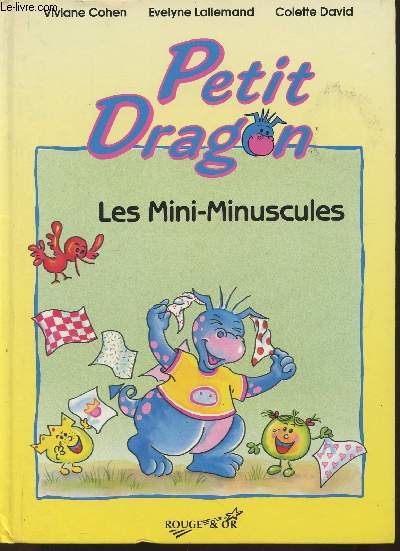 Petit dragon- Les mini-minuscules