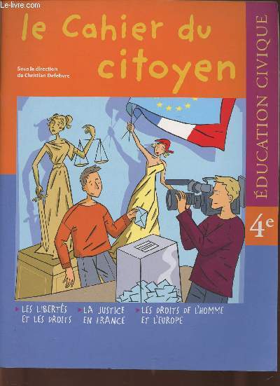 Le cahier du citoyen 4e- Education civique- SPECIMEN