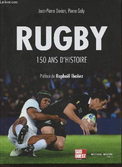 Rugby- 150 ans d'Histoire