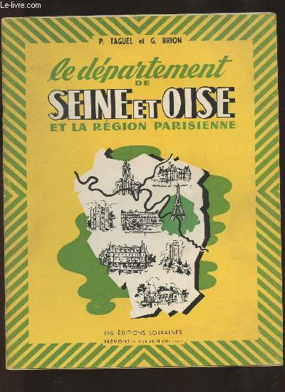 Le dpartement de Seine et Oise et la rgion Parisienne