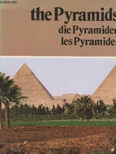 The Pyramids- Gizeh, Saqqarah, Memphis