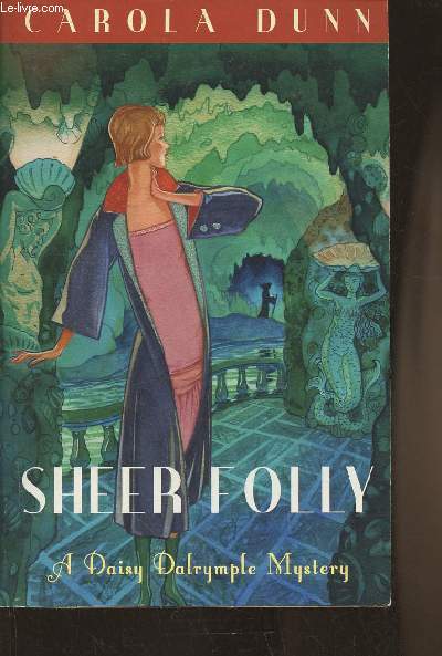 Sheer folly- a daisy Dalrymple Mystery