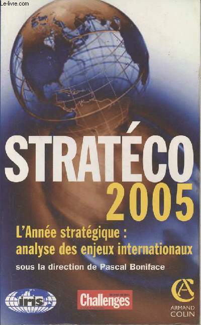 Stragco 2005- L'anne stratgique: analyse des enjeux internationaux