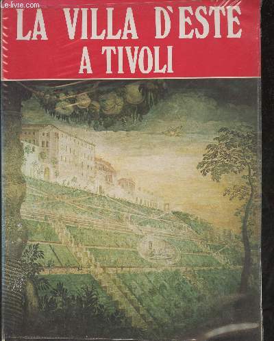 La villa d'Hippolyte II d'Este  Tivoli