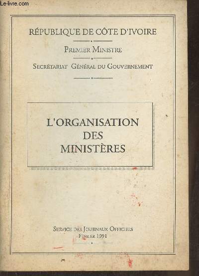 L'organisation des ministres- Fvrier 1991