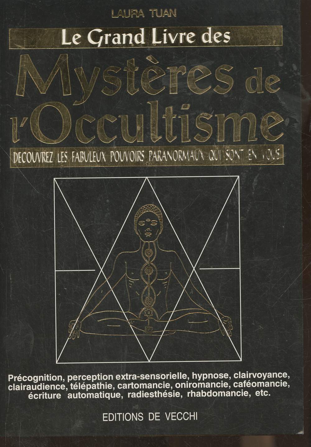 Le grand livre des mystres de l'Occultisme