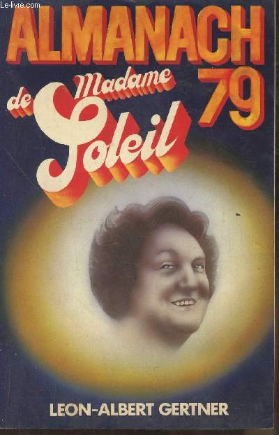 Almanach Astrologique de Madame Soleil 79