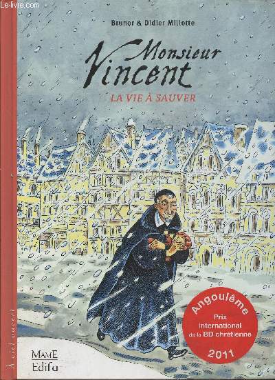Monsieur Vincent- La vie  sauver