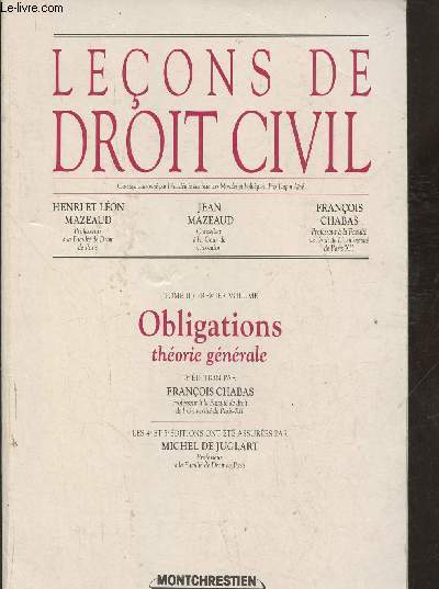 Leons de Droit Civil Tome II, Vol.I: Obligations, thorie gnrale
