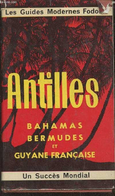 Antilles- Bahamas, Bermudes et Guyane Franaise (Collection 