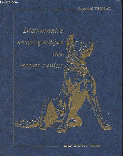 Dictionnaire encyclopdique des termes canins