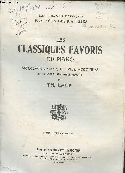 Les classiques favoris du Piano- Morceaux choisis, doigts, accentus et classs progressivement (Collection 