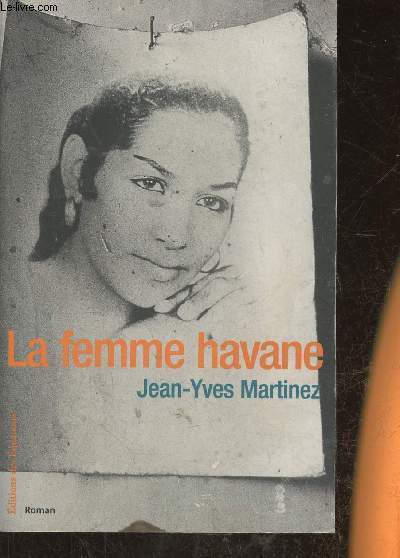 La Femme Havane- roman