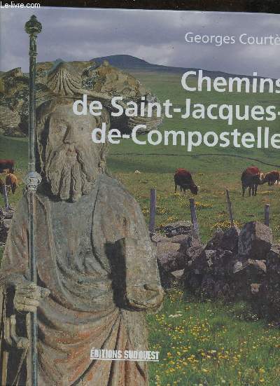 Chemins de Saint-Jacques-de-Compostell