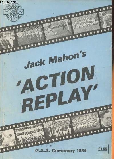 Action replay- G.A.A. Centenary 1984