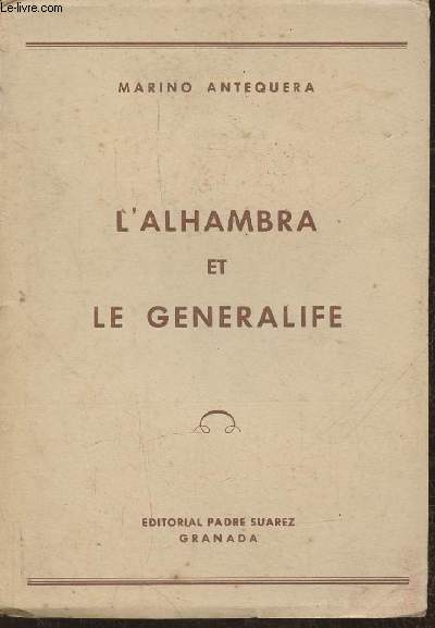 L'alhambra et le Generalife
