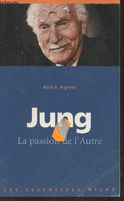 Jung, la passion de l'autre