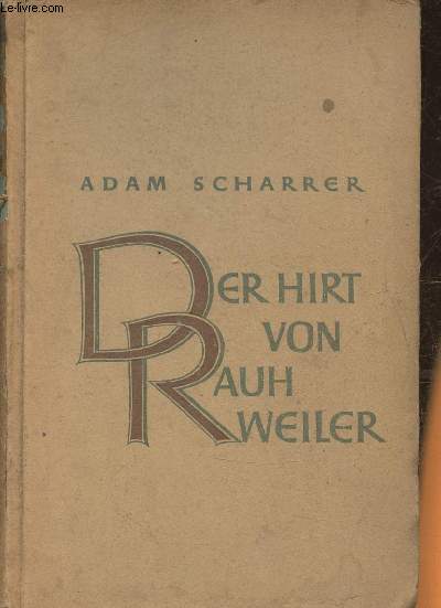 Der hirt von bauhweiler- roman