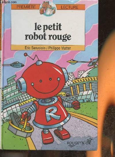 Le petit robot rouge (Collection 