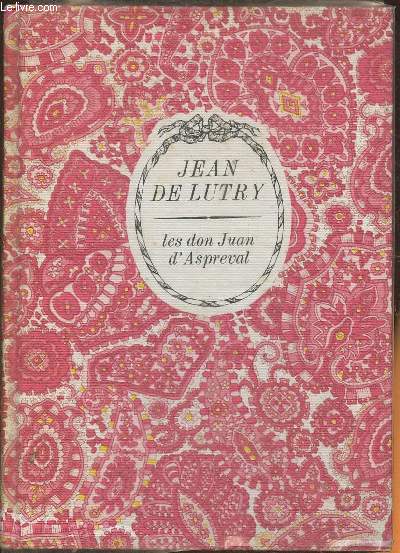Les don Juan d'Aspreval- roman