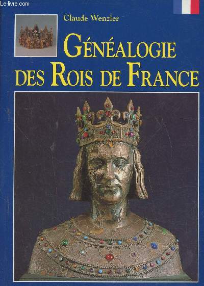Gnalogie des Rois de France