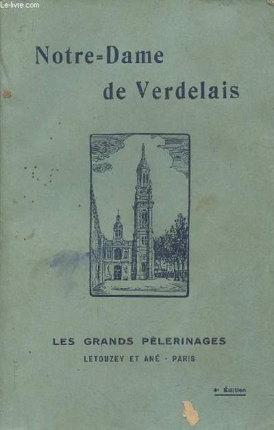 Notre-Dame de Verdelais (Collection 