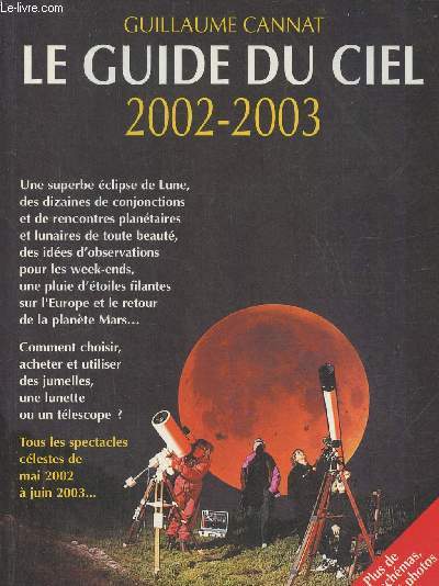 Le guide du ciel 2002-2003