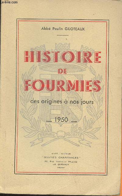 Histoire de Fourmies, des origines  nos jours