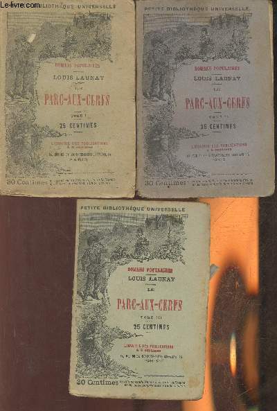 Le parc-aux-cerfs Tomes I, II, III (3 volumes)