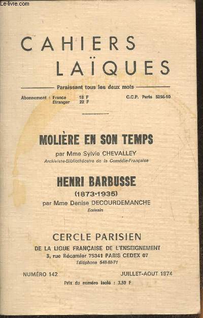 Cahiers Laques n142- Juillet-Aout 1974- Molire en son temps- Henri Barbusse (1873-1935)