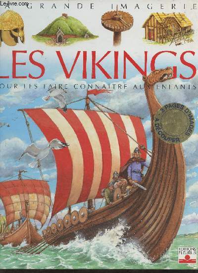 Les Vikings, pour les faire connatre aux enfants