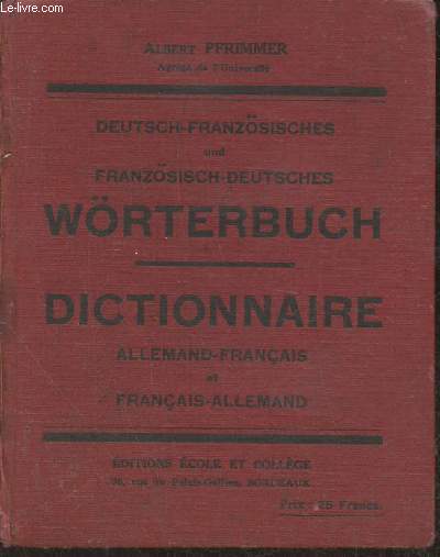 Deutsch Franzsisches Wrterbuch- Dictionnaire Allemand-Franais