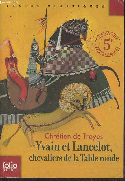 Yvain et Lancelot, chevaliers de la Table Ronde