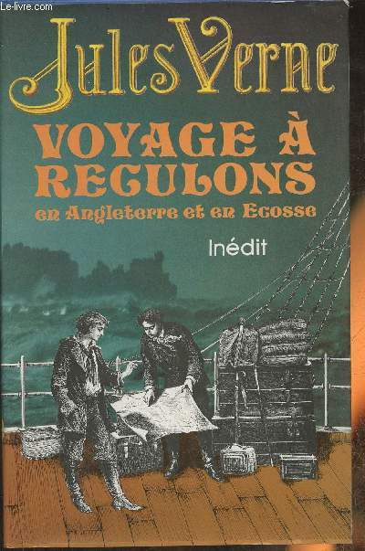 Voyage  reculons en Angleterre et en Ecosse (manuscrit indit appartement  la ville de Nantes)