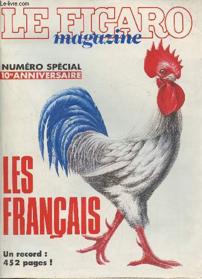Le figaro magazine- Numro spcial 10e anniversaire, 22 Octobre 1988- Les Franais-Sommaire: 1978-1988: Dix ans de 