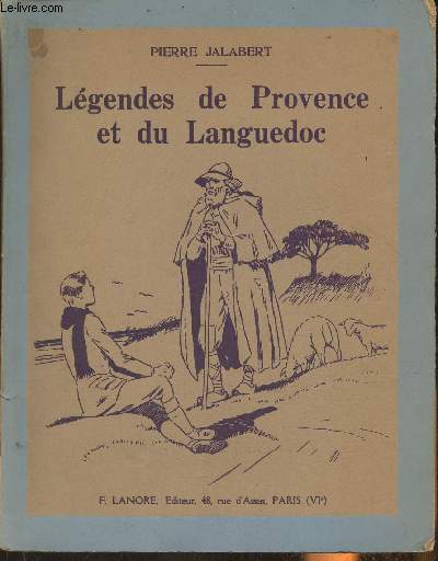 Lgendes de Provence et de Languedoc