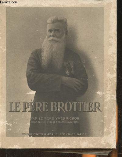 Le Pre Brottier 1876-1936
