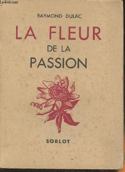 La fleur de la passion