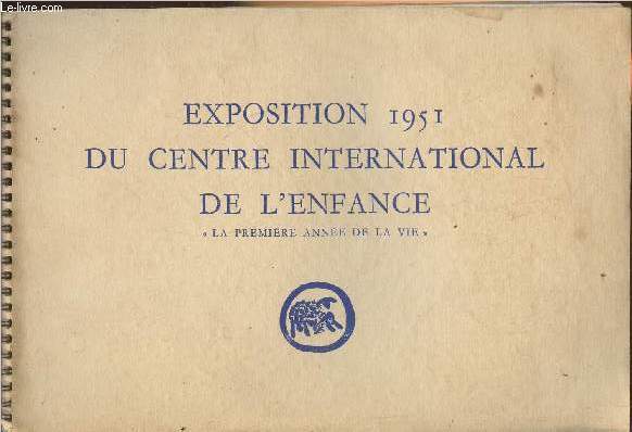 Exposition 1951 du centre international de l'enfance 