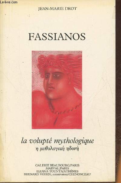 Fassianos, la volupt mythologique