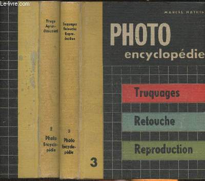 Photo encyclopdie Tomes II et III- Tirage agrandissement-Truquages, retouche, reproduction