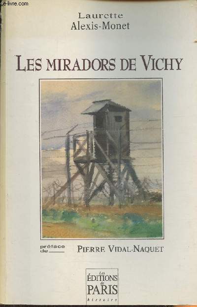 Les miradors de Vichy